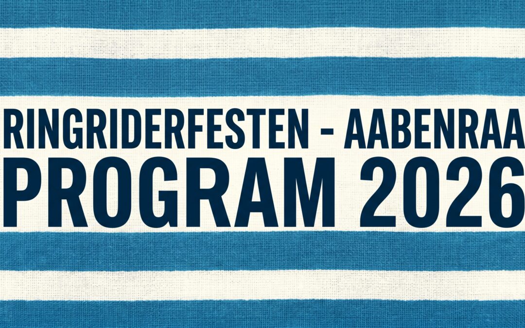 Programmet for Ringriderfesten Aabenraa 2026 er online
